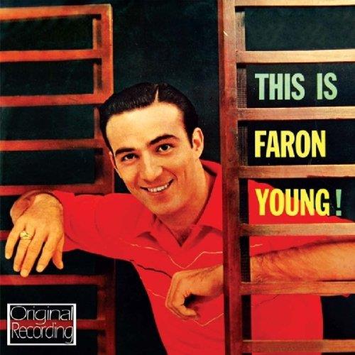 THIS IS FARON YOUNG!  HELLO WALLS