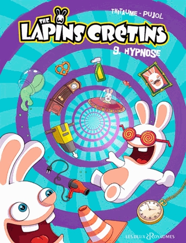 The Lapins Crétins Tome 9 - Hypnose