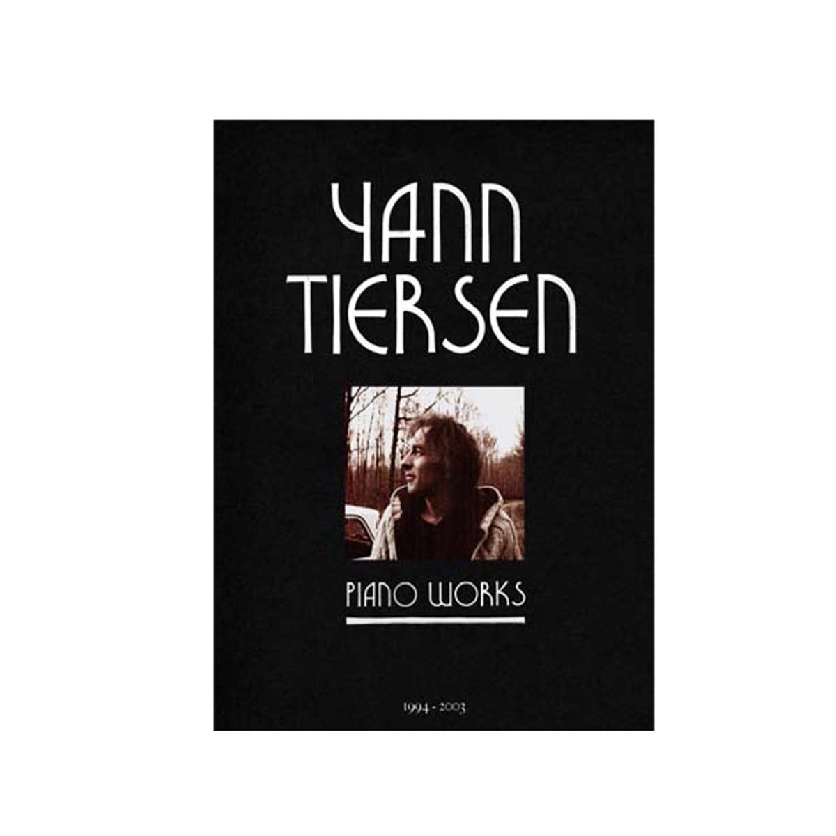 Yann Tiersen piano works 1994-2003