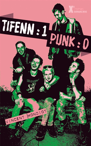 Tifenn : 1 Punk : 0