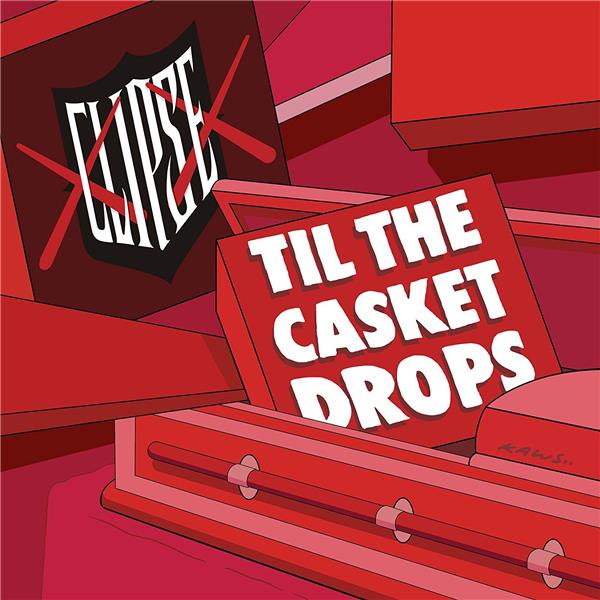 TIL THE CASKET DROPS