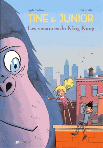 Tine et Junior - Les vacances de King Kong
