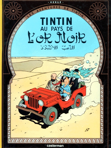 Les Aventures de Tintin Tome 15 - Tintin au pays de l'or noir