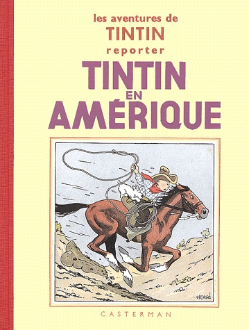 Les Aventures de Tintin - Tintin en Amérique