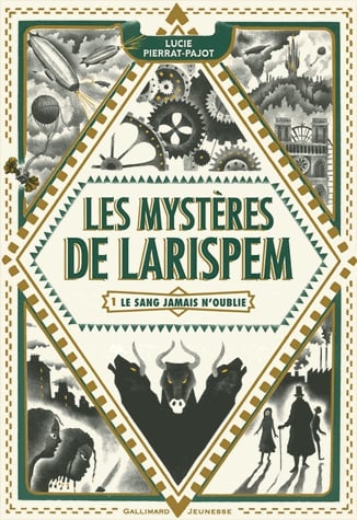 Les mystères de Larispem Tome 1 - Le sang jamais n'oublie