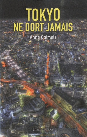 Tokyo ne dort jamais
