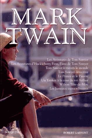 Oeuvres - Les aventures de Tom Sawyer ; Les Aventures d'Huckleberry Finn, l'ami de Tom Sawyer ; Tom 