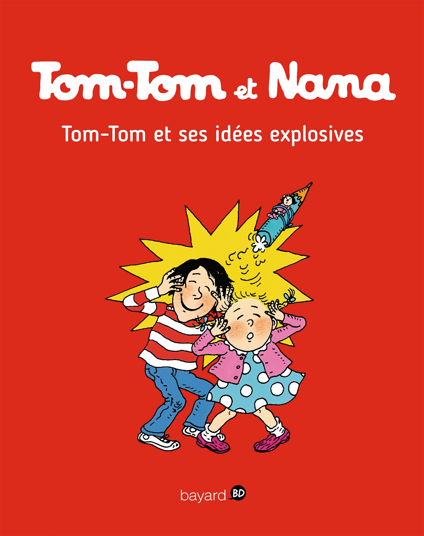 Tom-Tom et Nana, Tome 02