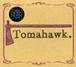 TOMAHAWK