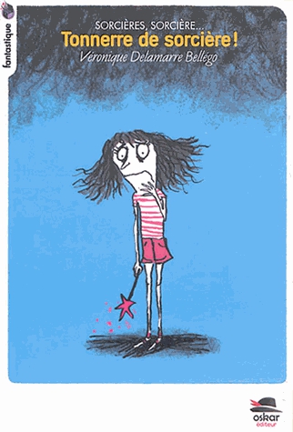 Sorcières, sorcière... Tome 1 - Tonnerre de sorcière !
