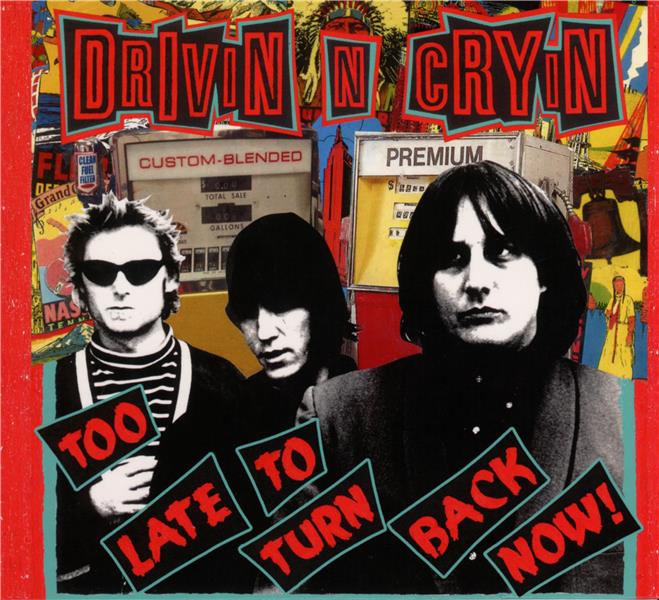 TOO LATE TO TURN BACK NOW