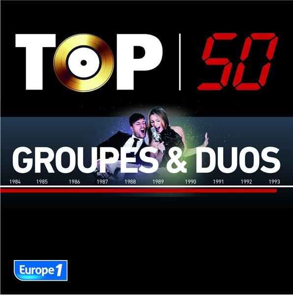 TOP 50 GROUPES ET DUOS
