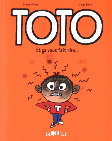 Toto - Et ça vous fait rire !