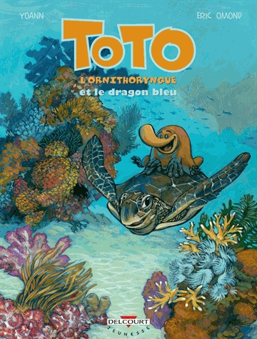 Toto l'ornithorynque Tome 8 - Le dragon bleu