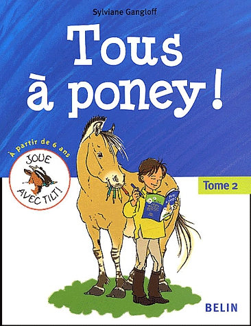 Tous à poney ! Tome 2