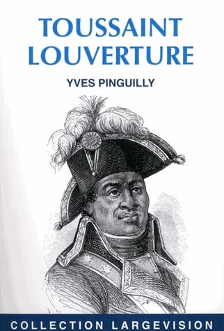 TOUSSAINT LOUVERTURE