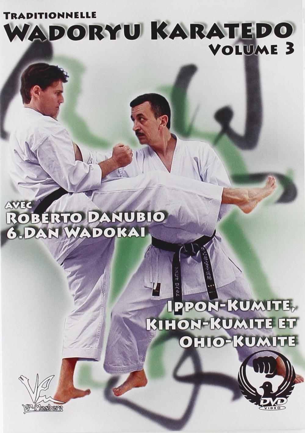 TRADITIONELLE WADORYU KARATE-DO VOL. 3  KUMITE