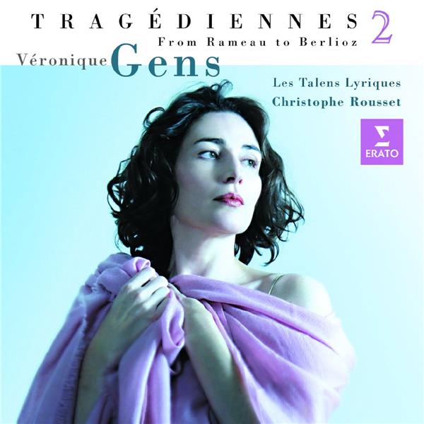 TRAGEDIENNES (DE GLUCK A BERLIOZ) /VOL.2