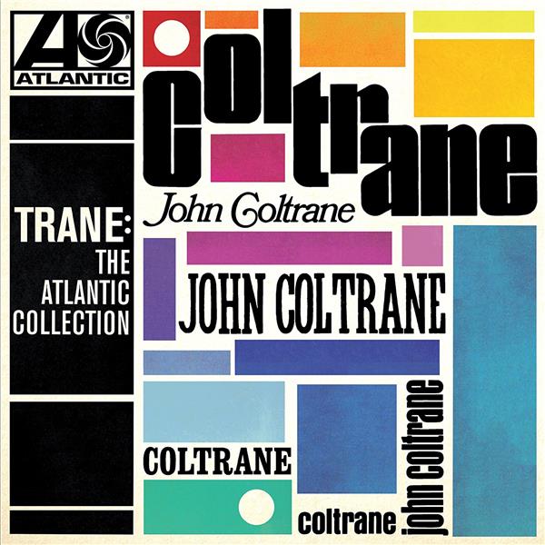 TRANE/THE ATLANTIC COLLECTION