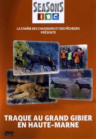 TRAQUE AU GRAND GIBIER EN HAUTE MARNE (17/03/09)