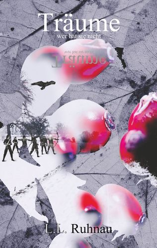 Träume – wer hat sie nicht?