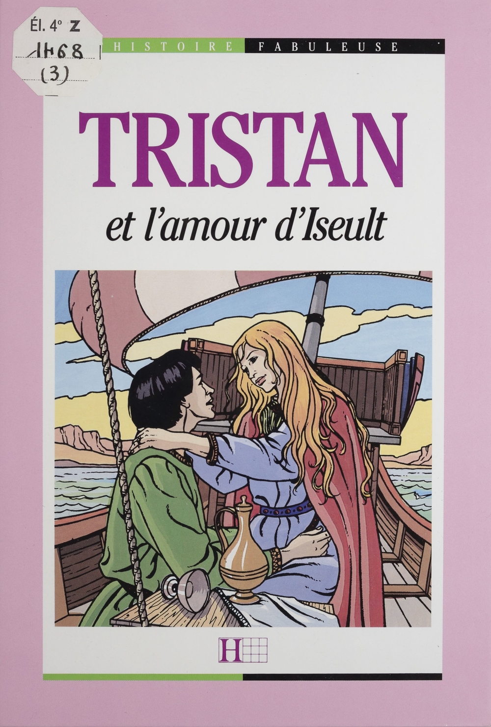 Tristan et l'amour d'Iseult