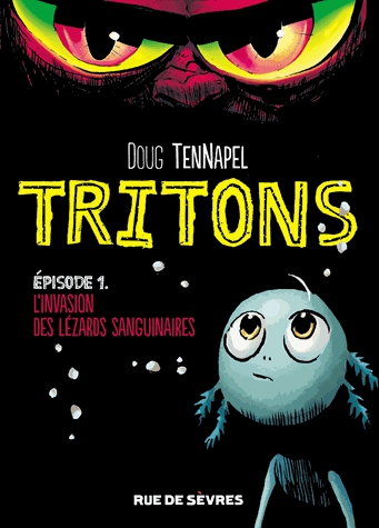 Tritons Tome 1 - L'attaque des lezzarks sanguinaires
