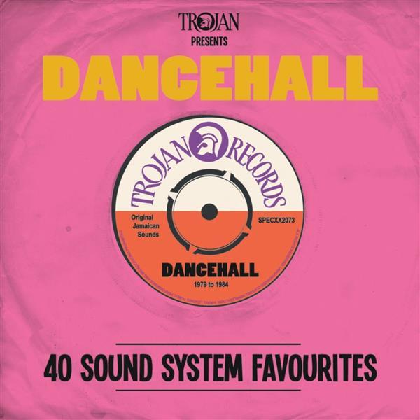 TROJAN PRESENTS DANCEHALL