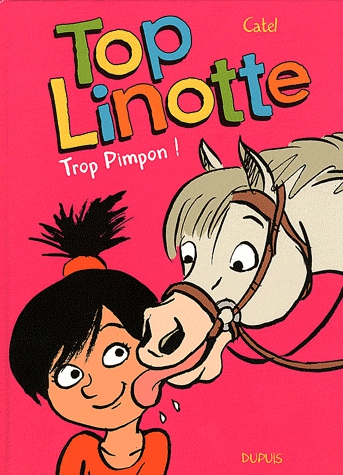 Top Linotte Tome 2 - Trop pimpon !