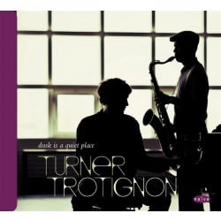 TROTIGNON/BALLADS WITH MARK TU