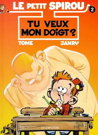 Le Petit Spirou Tome 2 - Tu veux mon doigt ?
