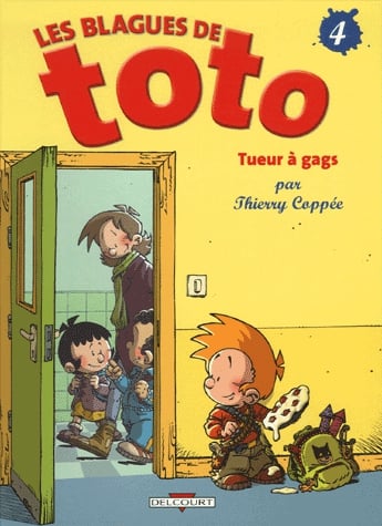 Les Blagues de Toto Tome 4 - Tueur à gags