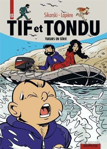 Tif et Tondu L'intégrale Tome 13 - Tueurs en série