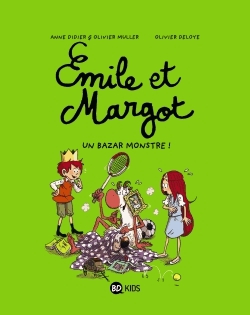 Emile et Margot Tome 3 - Un bazar monstre !