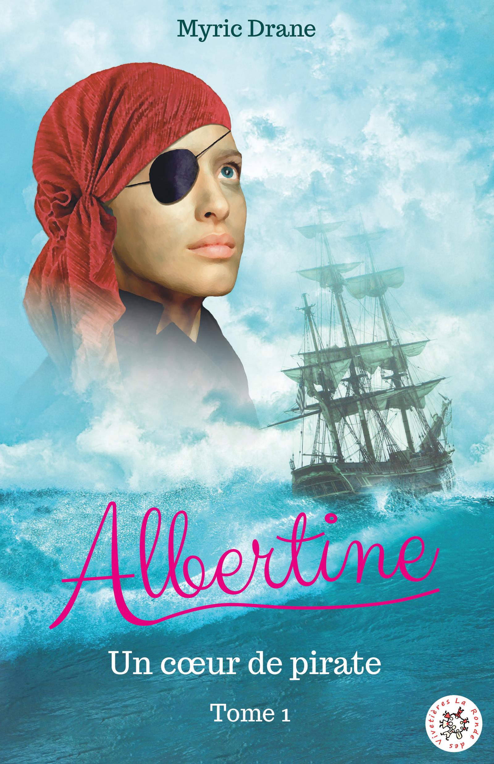Albertine T1 : Un cœur de pirate