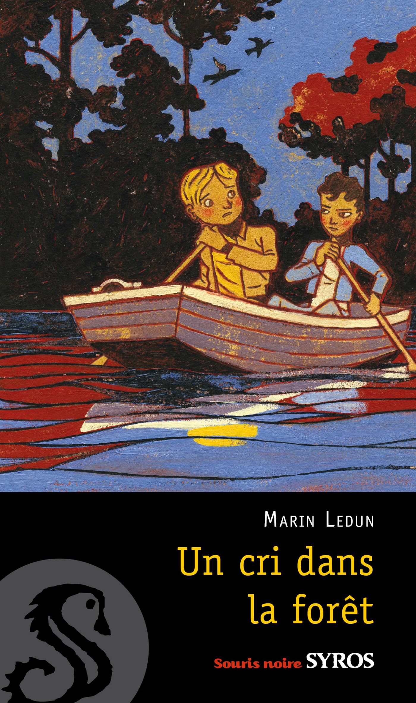 Un cri dans la forêt