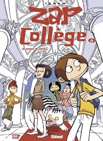 Zap collège Tome 6 - Un Empire de carton