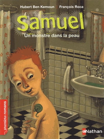Samuel - Un monstre dans la peau