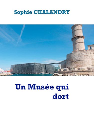 Un Musée qui dort