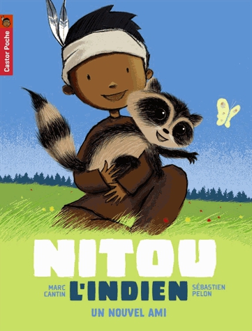 Nitou l'Indien Tome 2 - Un nouvel ami