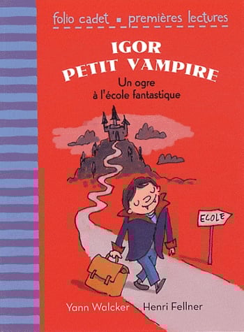 Igor petit vampire - Un ogre à l'école fantastique