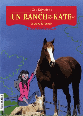 Un ranch pour Kate Tome 2 - Le galop de l'espoir