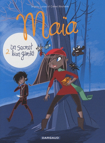 Maïa Tome 2 - Un secret bien gardé