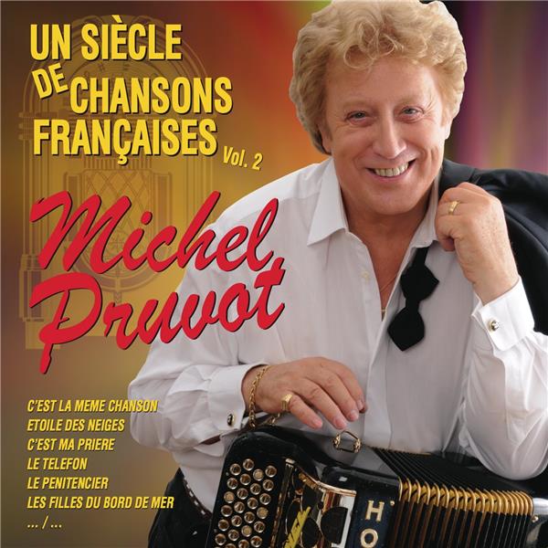 UN SIECLE DE CHANSONS FRANCAISES VOL.2