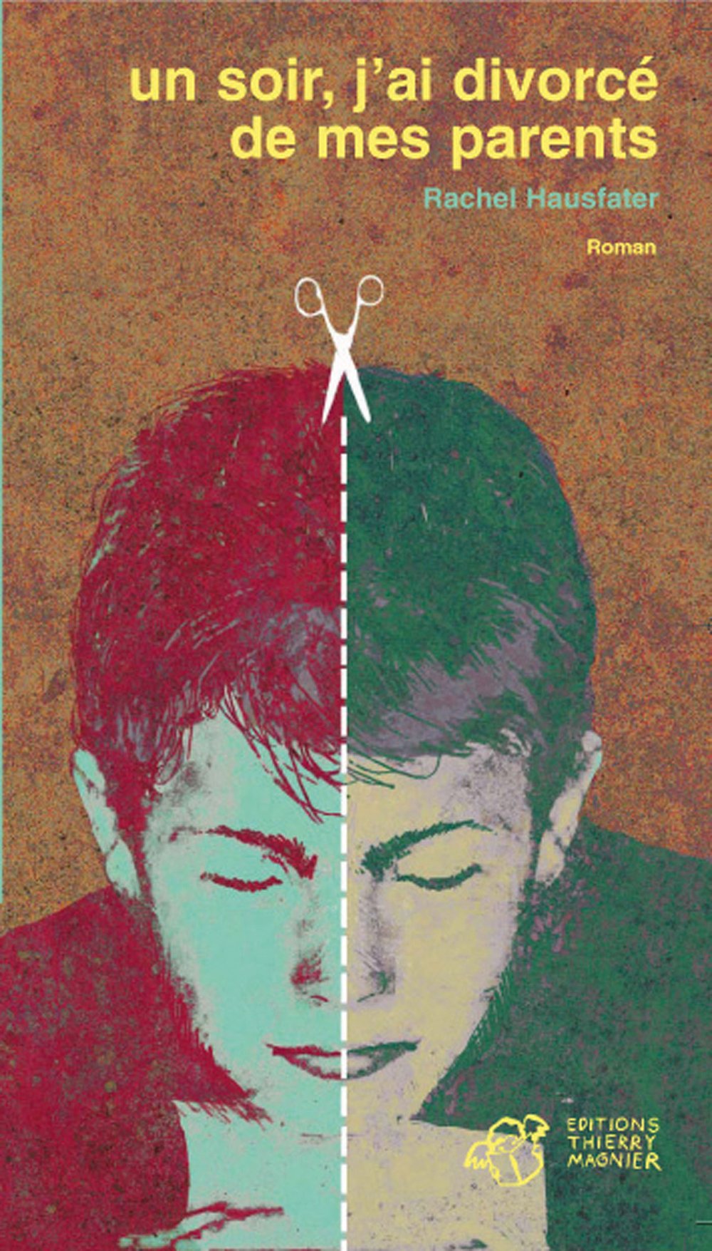 Un soir, j'ai divorcé de mes parents