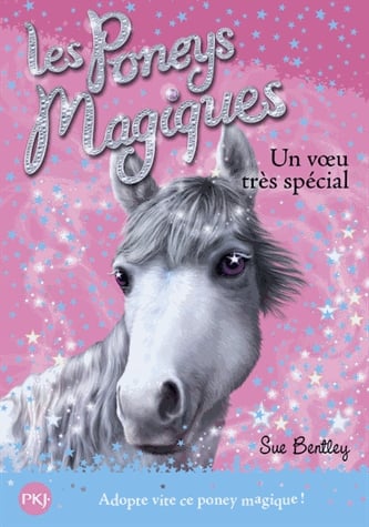 Les poneys magiques Tome 2 - Un voeu très spécial