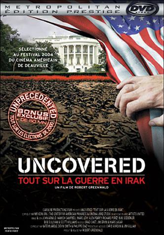 UNCOVERED : TOUT SUR LA GUERRE EN IRAK