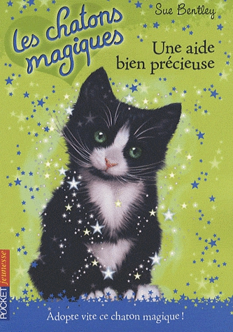 Les chatons magiques Tome 2 - Une aide bien précieuse