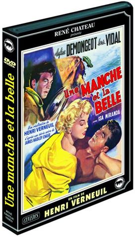 UNE MANCHE ET LA BELLE