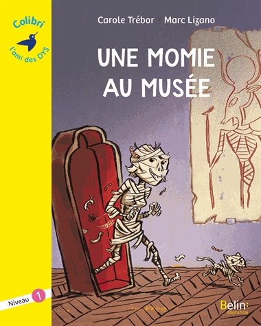 Une momie au musée - Niveau 1